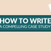 How to create compelling technology client case stories