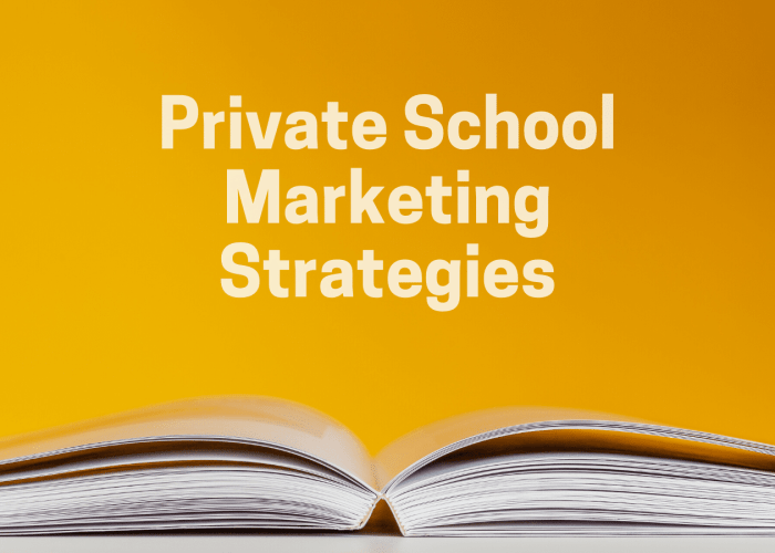 Content marketing plan for private schools
