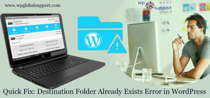 How to quickly fix destination folder already exists error in wordpress