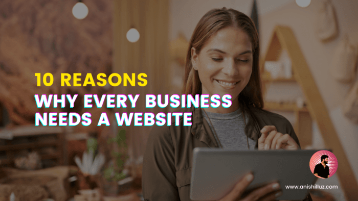 Five reasons all businesses need a website