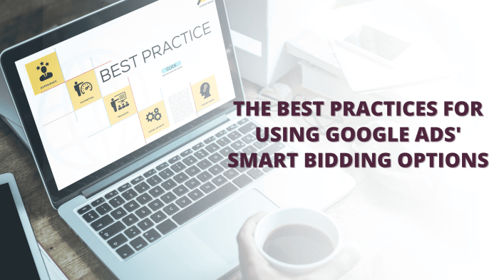 Bid smarter using google smart bidding