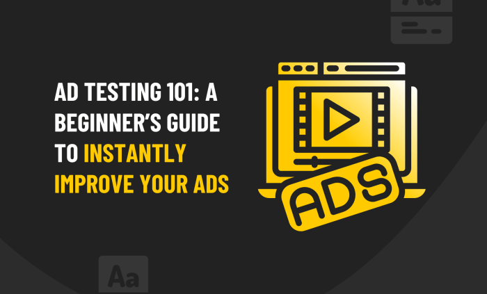 Testing your digital ads would your ads pass