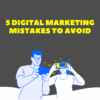5 self sabotaging digital marketing mistakes missteps and pitfalls