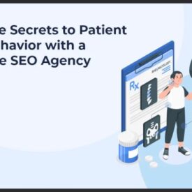 Unlock the secrets to patient search behavior with a healthcare seo agency