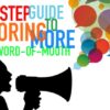 Maximising new word mouth
