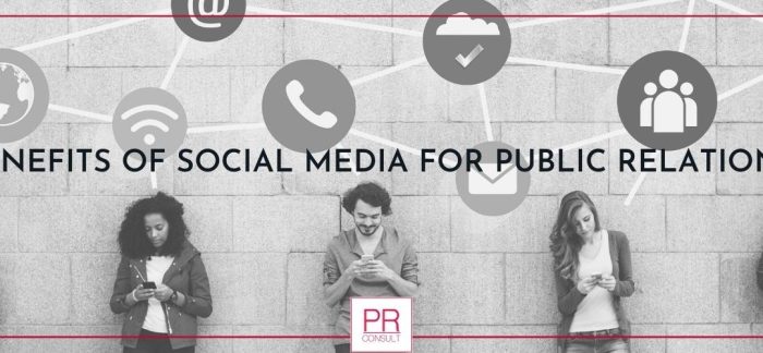 10 amazing benefits of public relations in this digital world