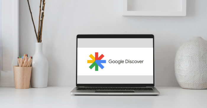 Google discover desktop available some countries