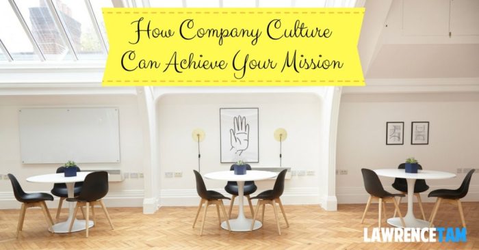 Mission driven company culture
