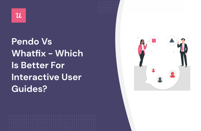 Pendo vs whatfix comparison unleashing nocode growth strategies