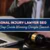8 personal injury lawyer marketing tips to dominate your seo