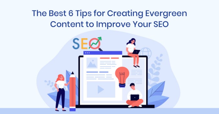 Top 5 tips creating evergreen content