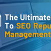 Responsible digital marketing seo reputation
