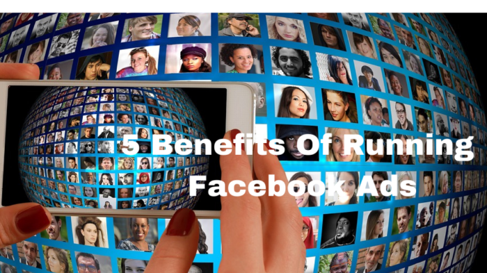How facebook ads can benefit your business