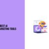 Best ai marketing tools
