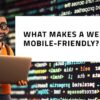 Mobile friendly website design