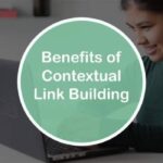 Contextual link building four proven ways to get rank boosting links