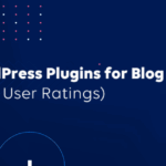 Best wordpress blog plugins