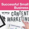 Content marketing for small businesses