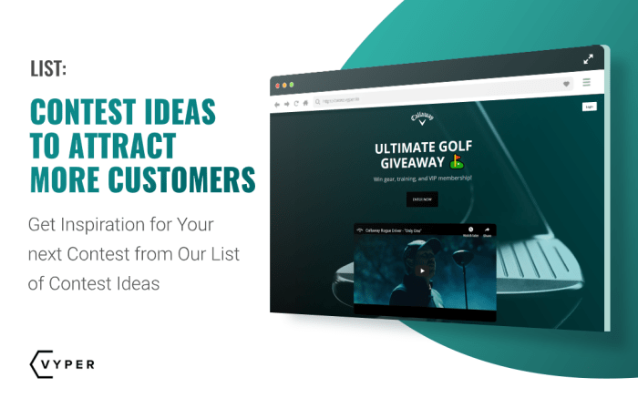 Refer Using contests to cultivate fans and ultimately customers