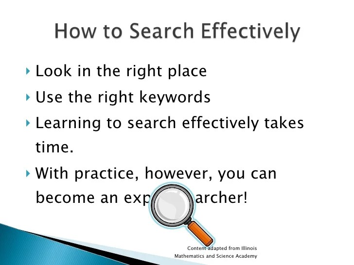Effective techniques How to use search effectively