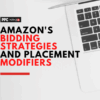 Amazon placement bid adjustments and why to use them