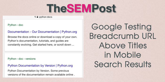 This week in search google introduces breadcrumb serps and more