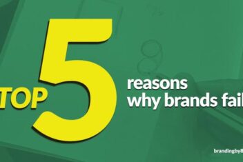 Why brands fail and why yours doesnt have to