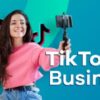 Use tiktok for business like a pro
