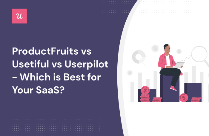 Evaluating the best tools louassist vs helpscout vs userpilot