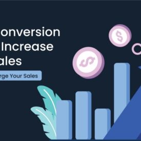 Supercharge your digital sales team to drive more conversions