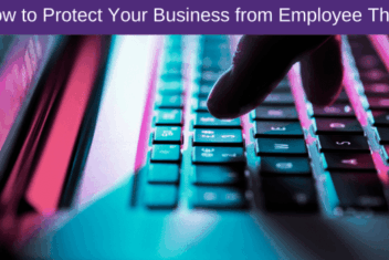 Protecting small business internal theft 5 steps hidden threat