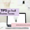 Seven tips for small business success