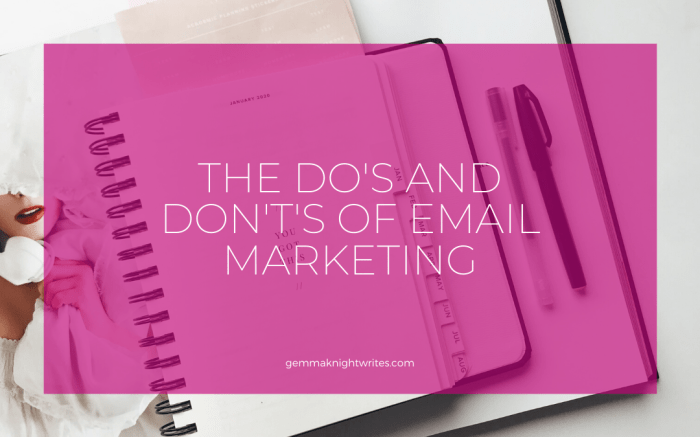 Critical email marketing dos and donts doe professional services
