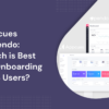 Appcues vs pendo unveiling the best user experience