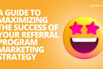 Is your referral program getting you the leads you need