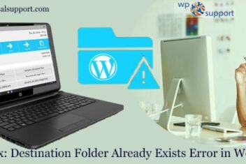 How to quickly fix destination folder already exists error in wordpress
