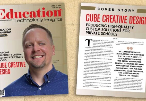 Cube creative featured in education technology insights magazine